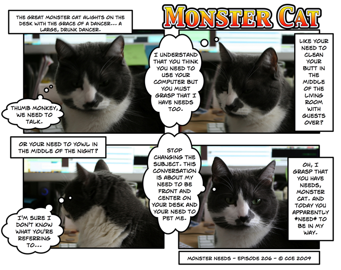 Yes, these are the kinds of conversations I have with my cat rather regularly...