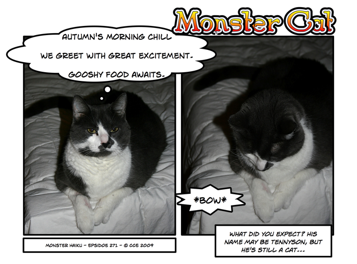 Gooshy food is a common theme in haiku by feline authors. I'm sure someone will write a thesis on it soon.